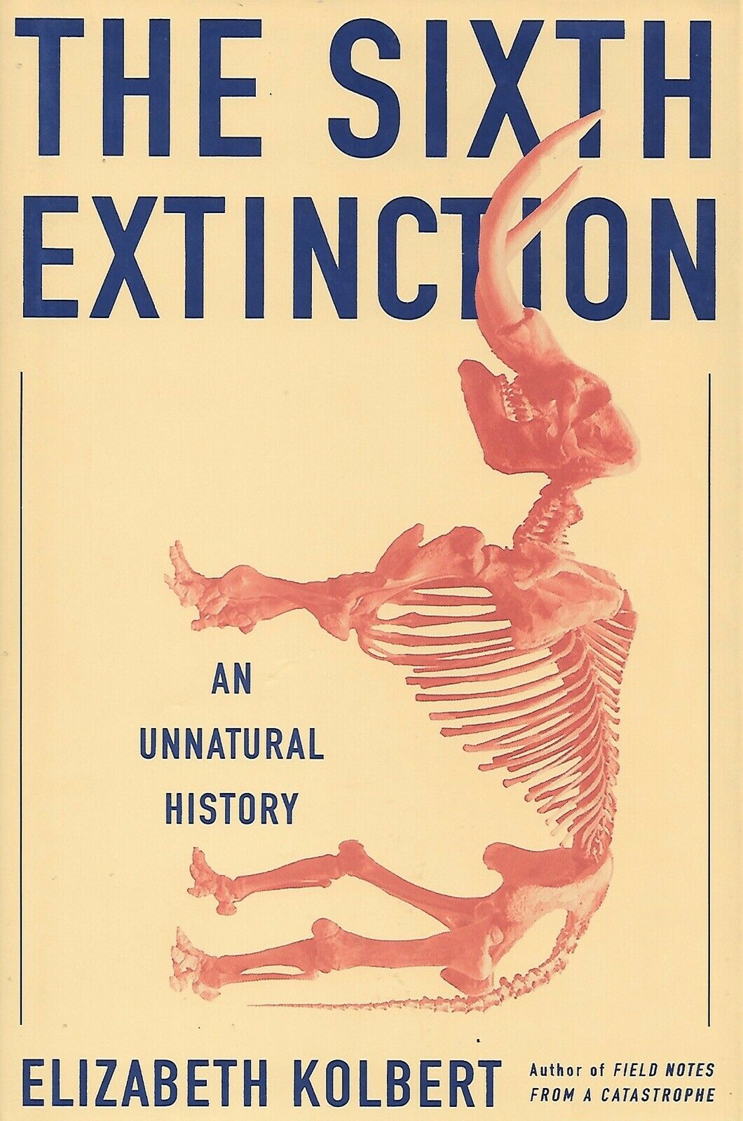 The book cover for “The Sixth Extinction” by Elizabeth Kolbert