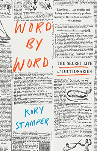 The book cover for “Word By Word” by Kory Stamper